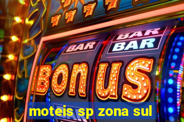 moteis sp zona sul