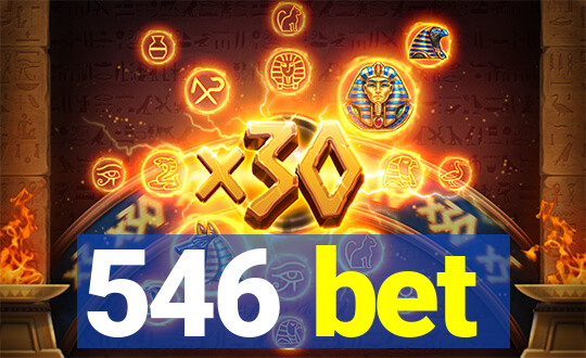 546 bet