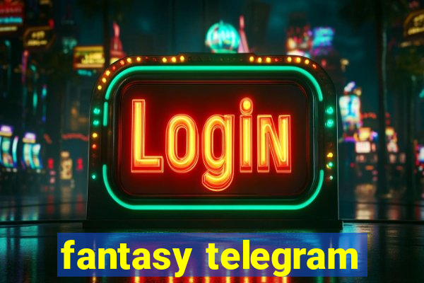 fantasy telegram