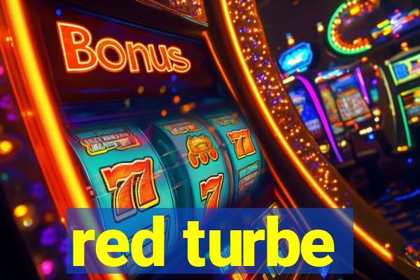 red turbe