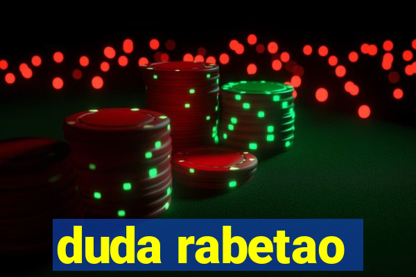 duda rabetao