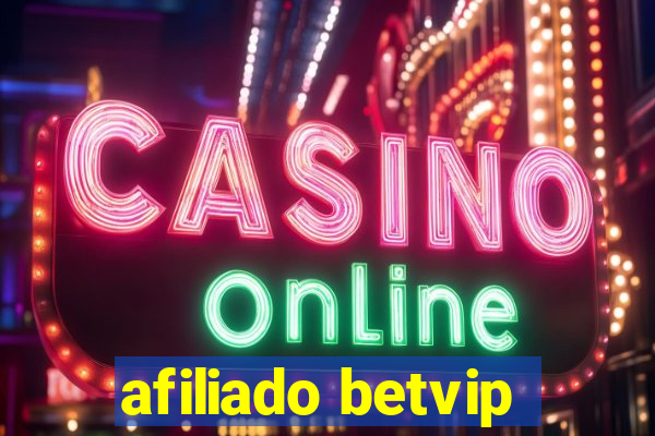 afiliado betvip