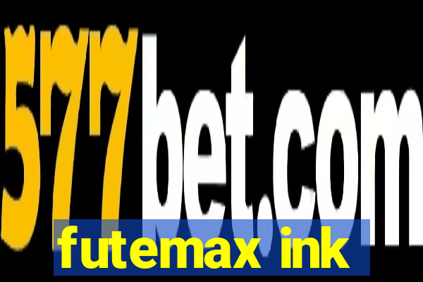 futemax ink