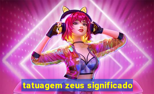 tatuagem zeus significado