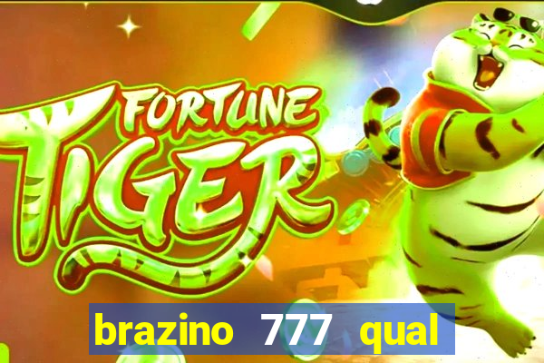 brazino 777 qual melhor jogo