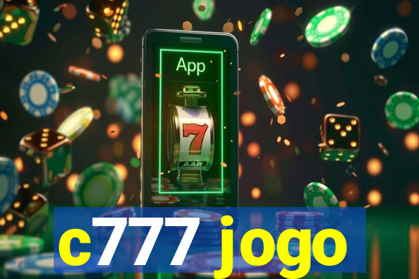 c777 jogo