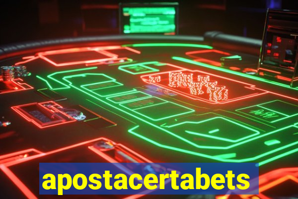 apostacertabets