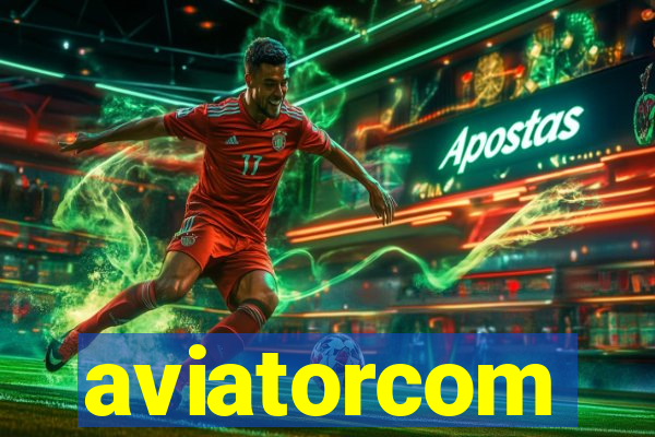 aviatorcom