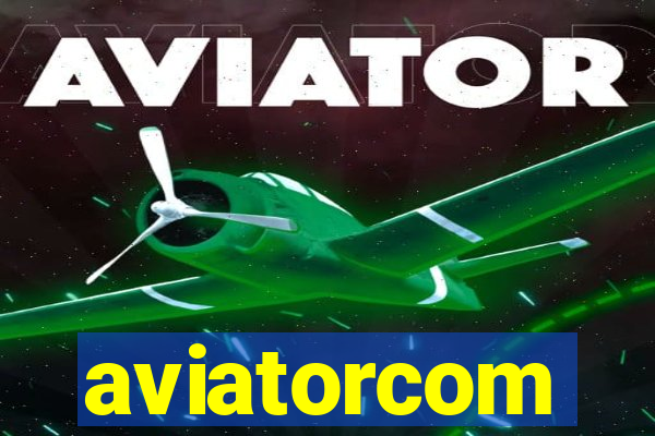 aviatorcom