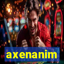 axenanim