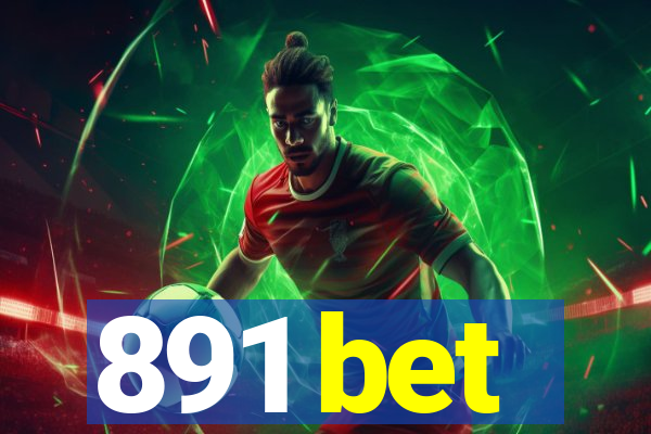 891 bet