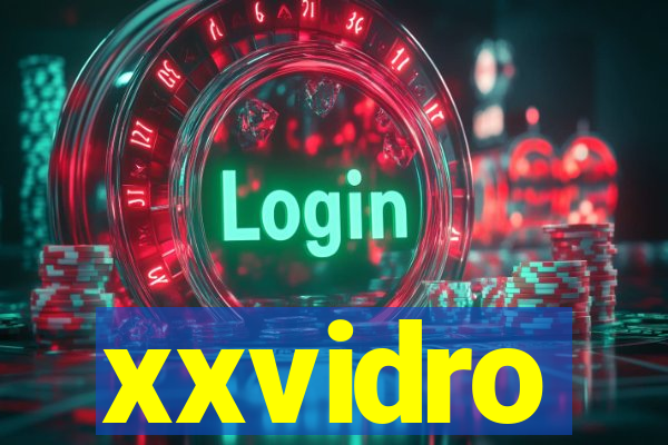 xxvidro