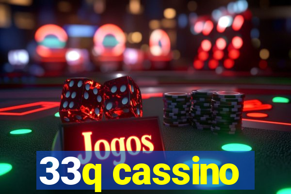 33q cassino