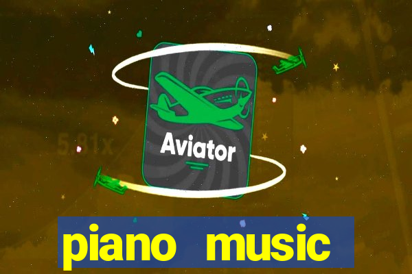 piano music go-jogos edm piano