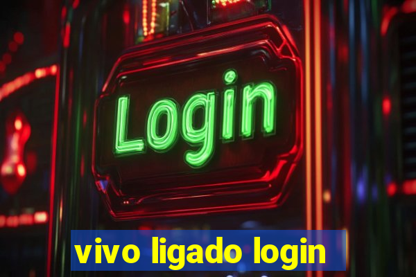 vivo ligado login