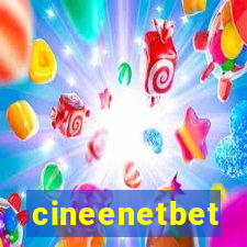 cineenetbet