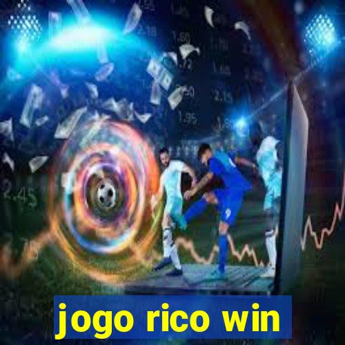 jogo rico win