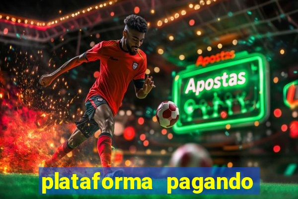 plataforma pagando no cadastro fortune tiger