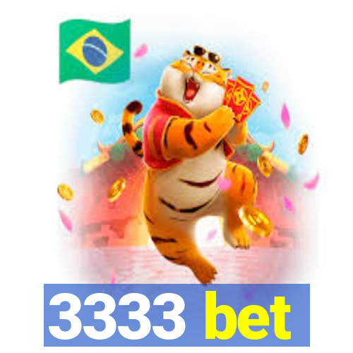 3333 bet