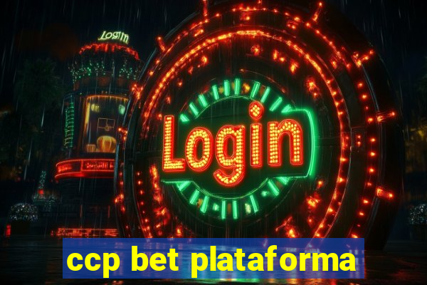 ccp bet plataforma