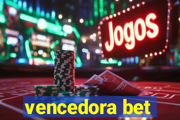 vencedora bet