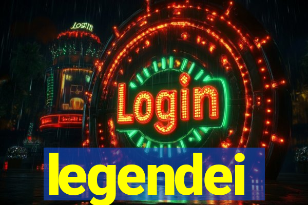 legendei