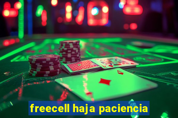 freecell haja paciencia