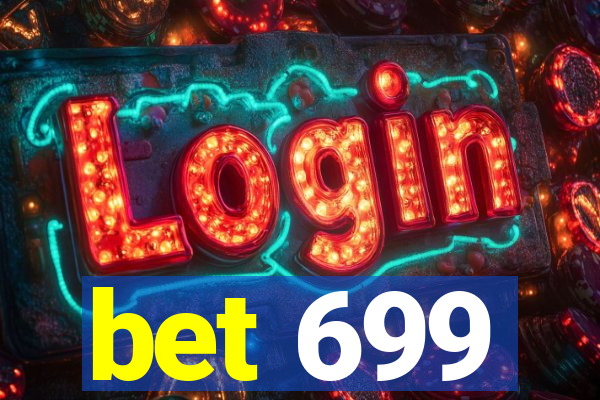 bet 699