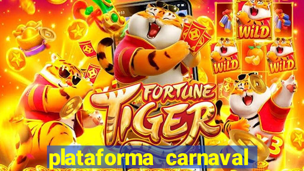 plataforma carnaval de ouro