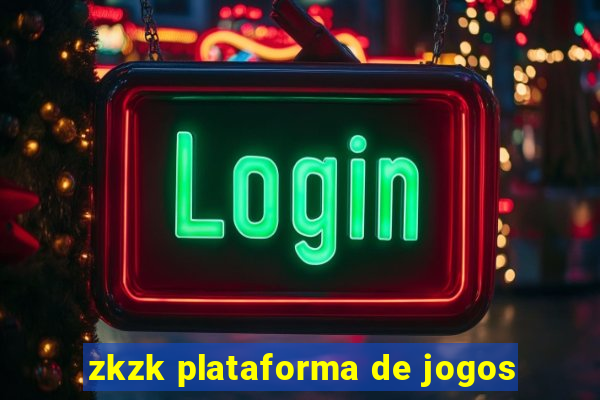 zkzk plataforma de jogos