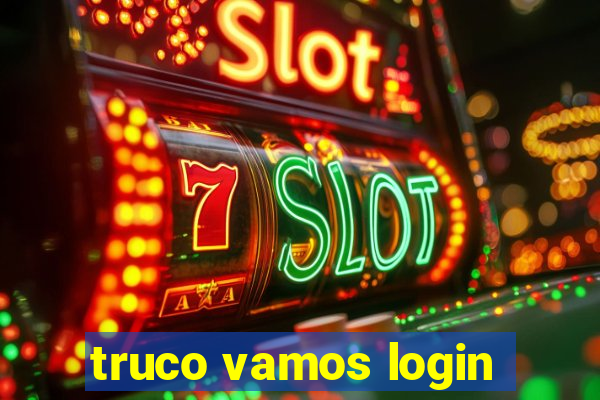 truco vamos login