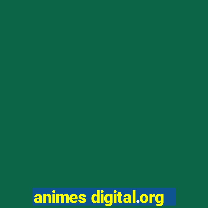 animes digital.org