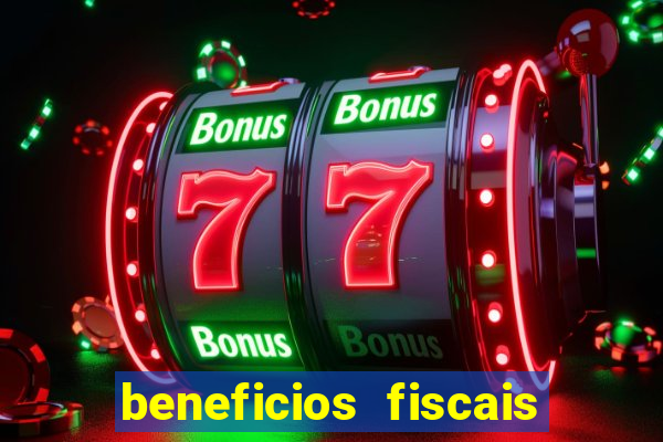 beneficios fiscais minas gerais