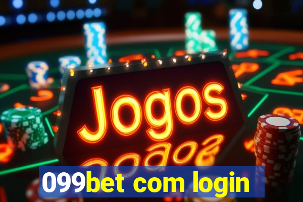 099bet com login