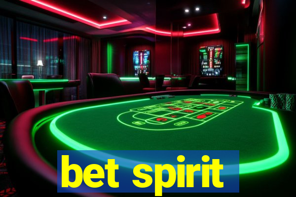 bet spirit