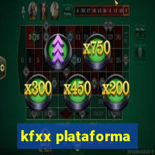 kfxx plataforma