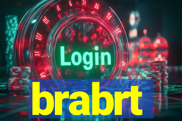 brabrt