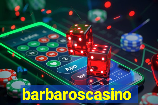 barbaroscasino