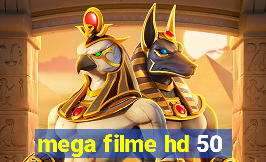 mega filme hd 50