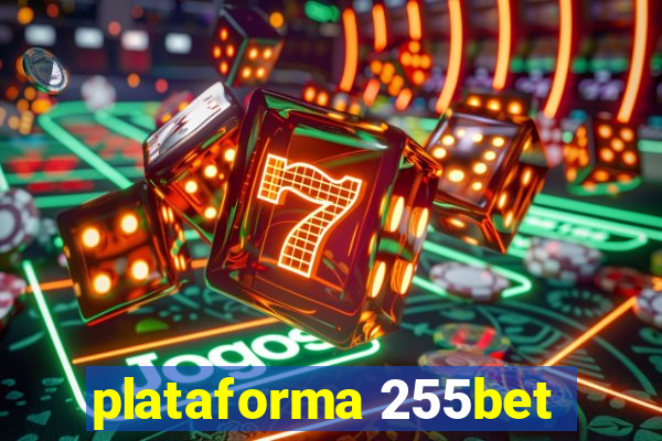 plataforma 255bet