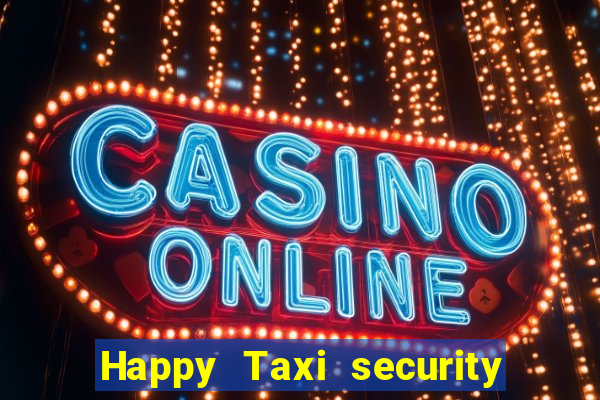 Happy Taxi security password road 96 road 96 senha do cofre