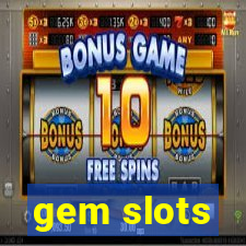 gem slots