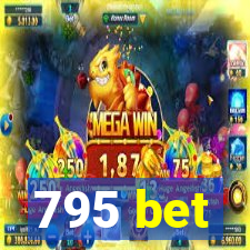 795 bet