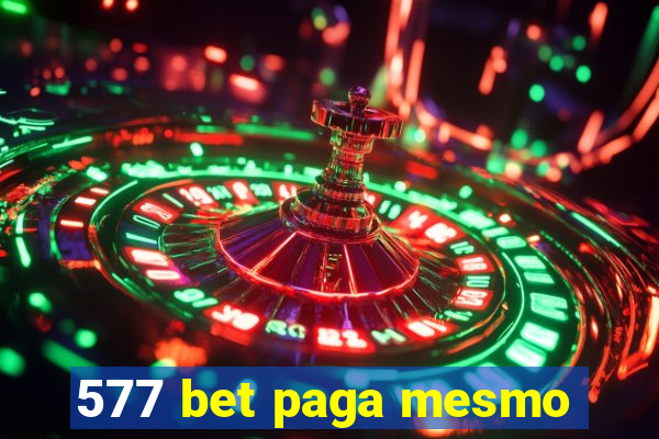 577 bet paga mesmo