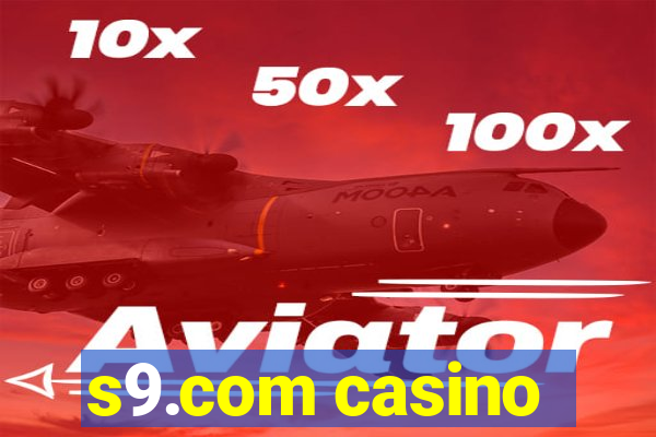 s9.com casino