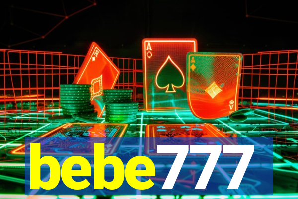 bebe777