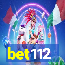 bet112