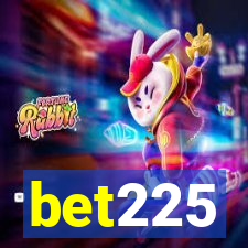 bet225