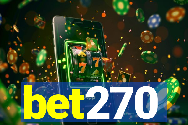 bet270