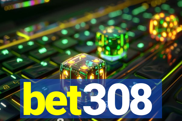 bet308